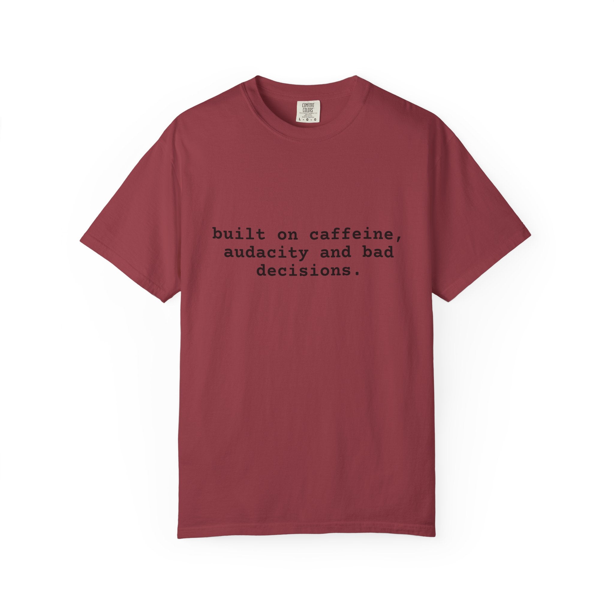 Built on Caffeine T-Shirt — Funny Quote Tee for Coffee Lovers