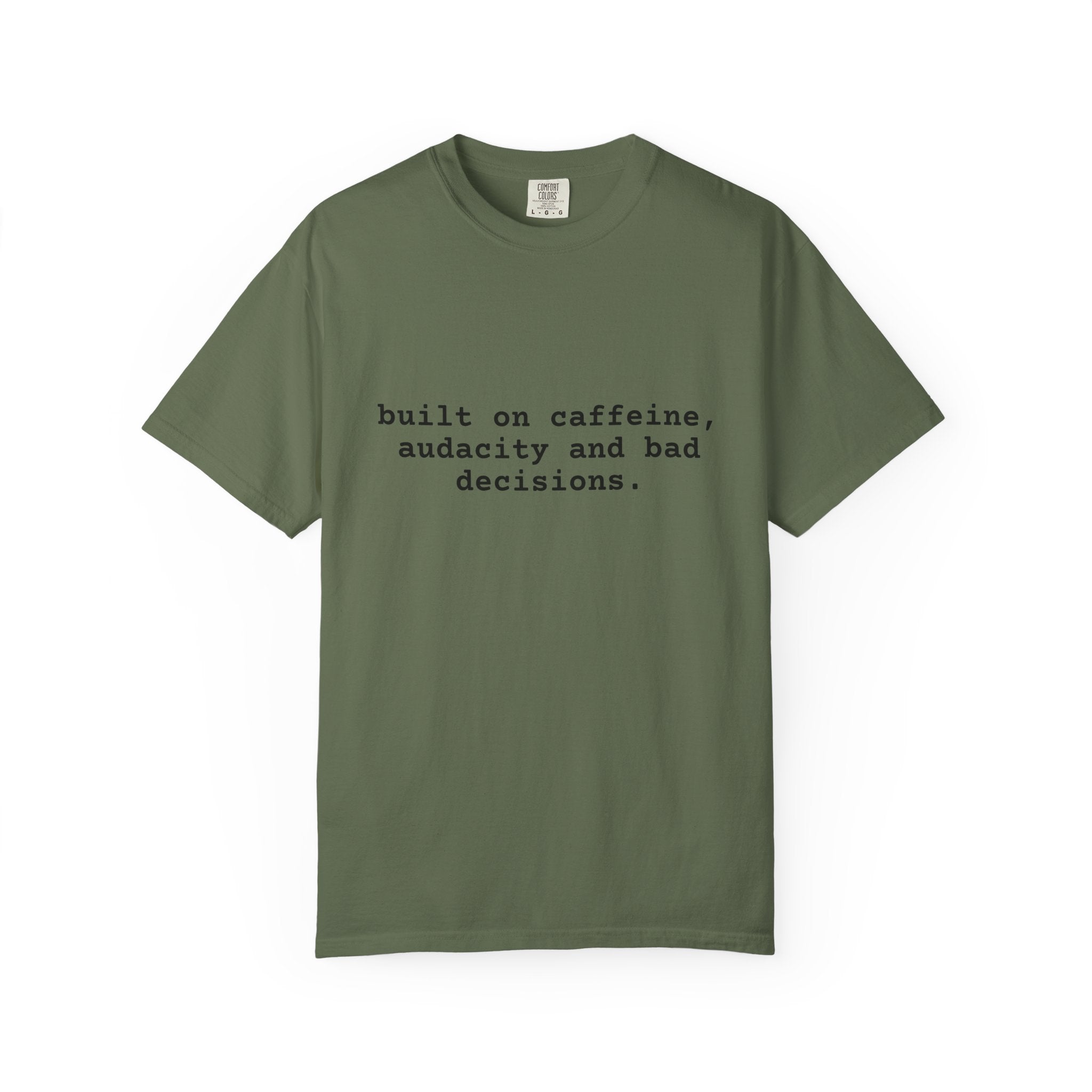Built on Caffeine T-Shirt — Funny Quote Tee for Coffee Lovers